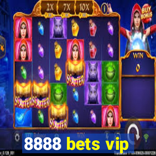 8888 bets vip